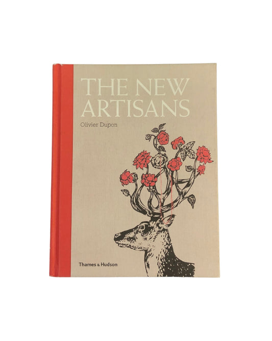 The New Artisans: Handmade Designs for Contemporary Living