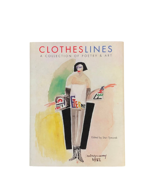 Clothes Lines: A Collection of Poetry & Art
